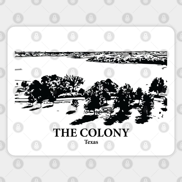 The Colony - Texas Magnet by Lakeric